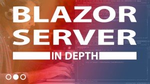 دوره آموزشی Blazor Server آموزش پروژه محور وب فریمورک