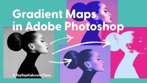 دوره آموزشی تسلط بر Gradient Maps در فتوشاپ
